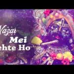 नज़र में रहते हो मगर तुम नज़र नही आते भजन लिरिक्स